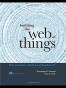 Building the Web of Things