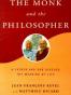 The Monk and the Philosopher