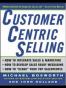 CustomerCentric Selling