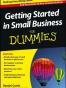 Getting Started in Small Business For Dummies