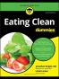 Eating Clean For Dummies