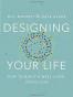 Designing Your Life