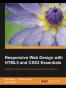 Responsive Web Design with HTML5 and CSS3 Essentials