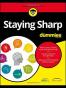 Staying Sharp For Dummies