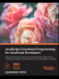 JavaScript : Functional Programming for JavaScript Developers