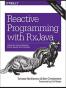 Reactive Programming with RxJava: Creating Asynchronous, Event-B