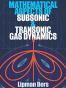 Mathematical Aspects of Subsonic and Transonic Gas Dynamics