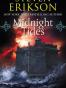 Midnight Tides - A Tale of the Malazan Book of the Fallen