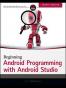 Beginning Android Programming with Android Studio