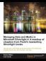 Managing Data and Media in Silverlight 4
