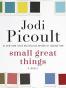 Small Great Things