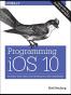 Programming iOS 10