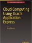 Cloud Computing Using Oracle Application Express