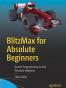 BlitzMax for Absolute Beginners