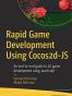 Rapid Game Development Using Cocos2d-JS