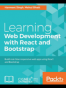 Learning Web Development with React and Bootstrap