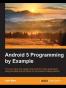 Android 5 Programming by Example