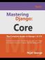 Mastering Django