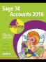 Sage 50 Accounts 2016 in easy steps