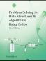 Problem Solving in Data Structures & Algorithms Using Python