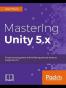 Mastering Unity 5.x