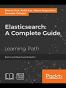 Elasticsearch: A Complete Guide