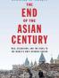 The End of the Asian Century
