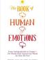 The Book of Human Emotions