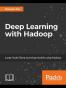 Deep Learning with Hadoop