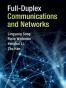 Full-Duplex Communications and Networks
