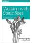 Working with Static Sites