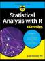 Statistical Analysis with R For Dummies