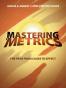 Mastering ’Metrics