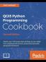 QGIS Python Programming Cookbook - Second Edition