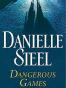 Dangerous Games