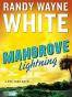 Mangrove Lightning