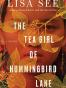 The Tea Girl of Hummingbird Lane