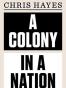 A Colony in a Nation