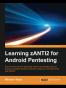 Learning zANTI2 for Android Pentesting