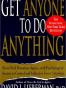 Get Anyone to Do Anything