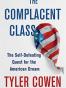 The Complacent Class