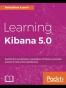 Learning Kibana 5.0