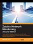 Zabbix Network Monitoring - Second Edition