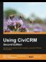 Using CiviCRM - Second Edition