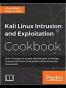 Kali Linux Intrusion and Exploitation Cookbook