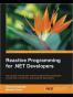 Reactive Programming for .NET Developers