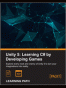 Unity 5: Learning C# by Developing Games