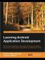 Learning Android Application Development