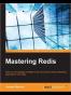 Mastering Redis