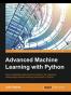 Advanced Machine Learning with Python